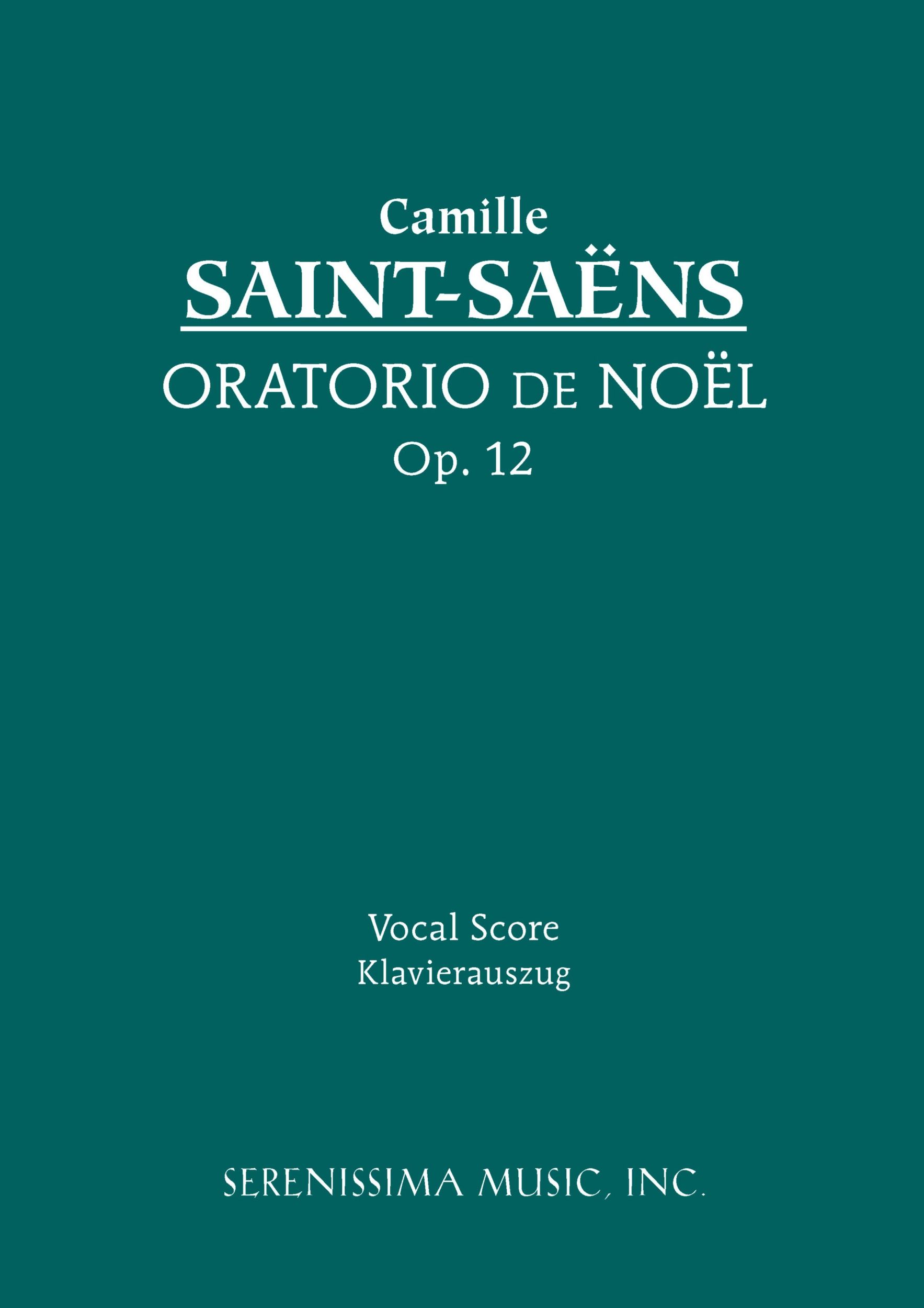 Cover: 9781932419795 | Oratorio de Noel, Op.12 | Vocal score | Camille Saint-Saens | Buch