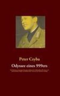 Cover: 9783839154304 | Odyssee eines 999ers | Peter Czyba | Taschenbuch | Books on Demand