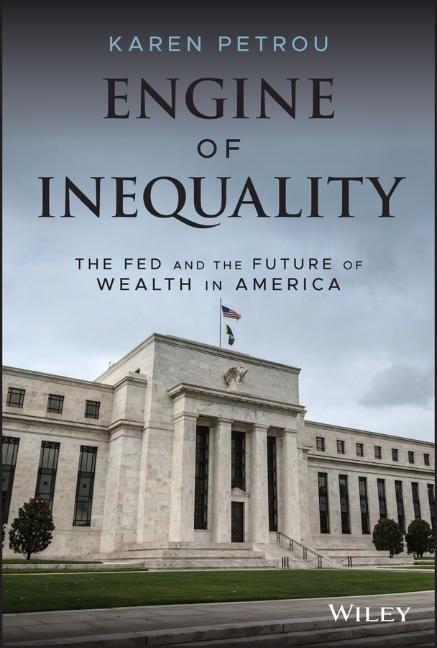 Cover: 9781119726746 | Engine of Inequality | The Fed and the Future of Wealth in America