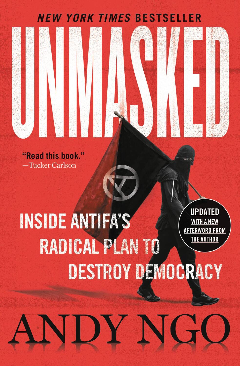 Cover: 9781546059578 | Unmasked | Inside Antifa's Radical Plan to Destroy Democracy | Ngo