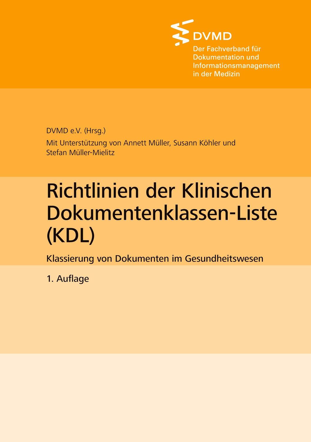 Cover: 9783754349007 | Richtlinien der Klinischen Dokumentenklassen-Liste (KDL) | Taschenbuch