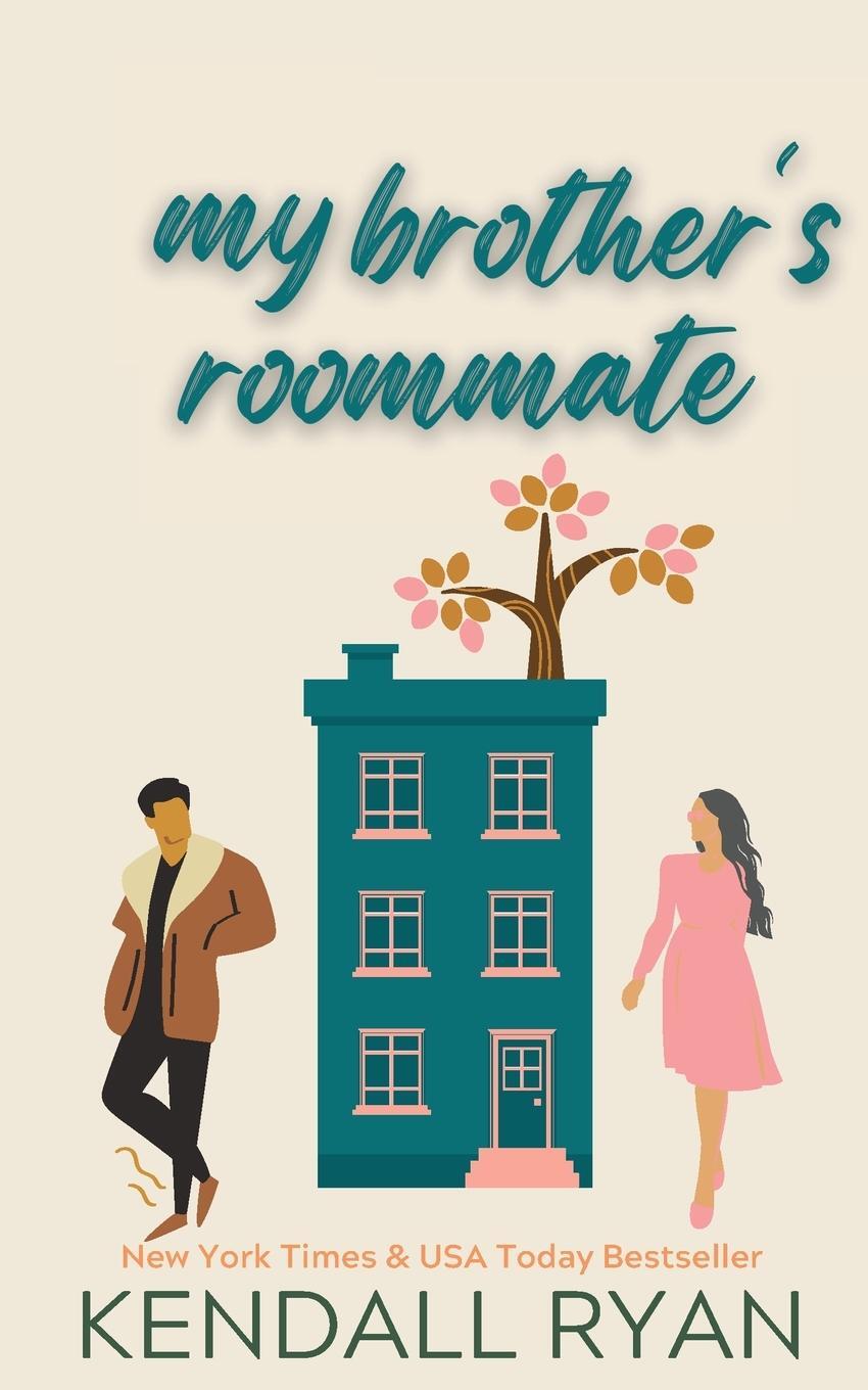 Cover: 9781952036026 | My Brother's Roommate | Kendall Ryan | Taschenbuch | Paperback | 2020