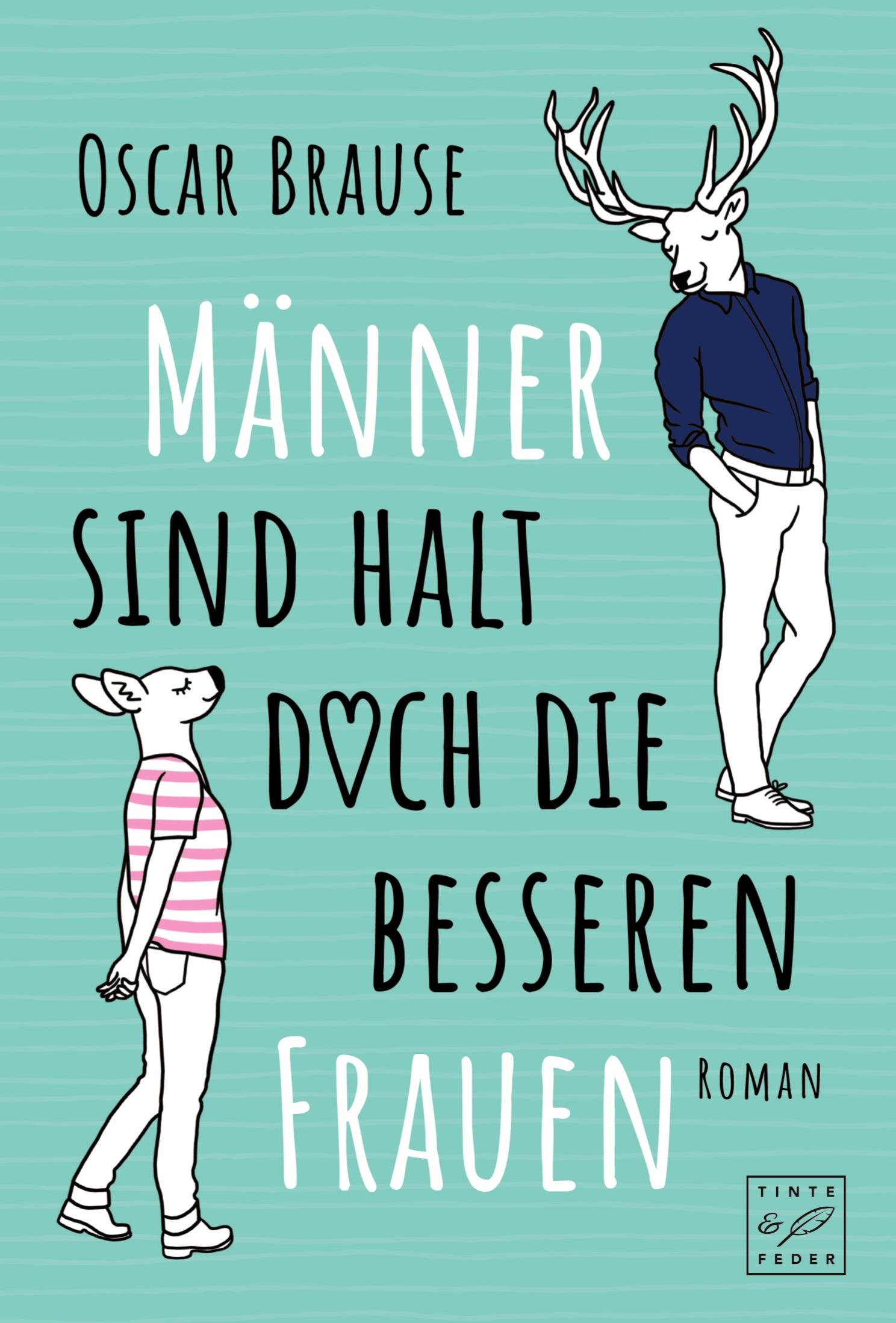 Cover: 9781503949195 | Männer sind halt doch die besseren Frauen | Oscar Brause | Taschenbuch