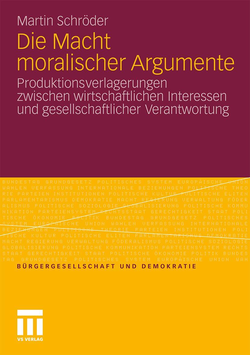 Cover: 9783531180588 | Die Macht moralischer Argumente | Martin Schröder | Taschenbuch | 2011