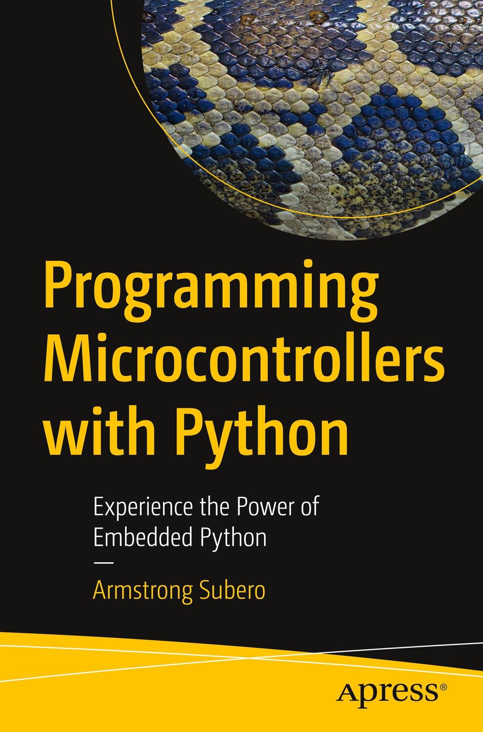 Cover: 9781484270578 | Programming Microcontrollers with Python | Armstrong Subero | Buch