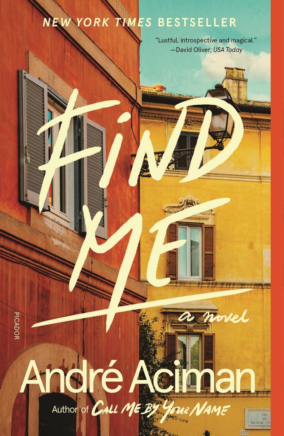 Cover: 9781250758071 | Find Me | A Novel | André Aciman | Taschenbuch | 272 S. | Englisch