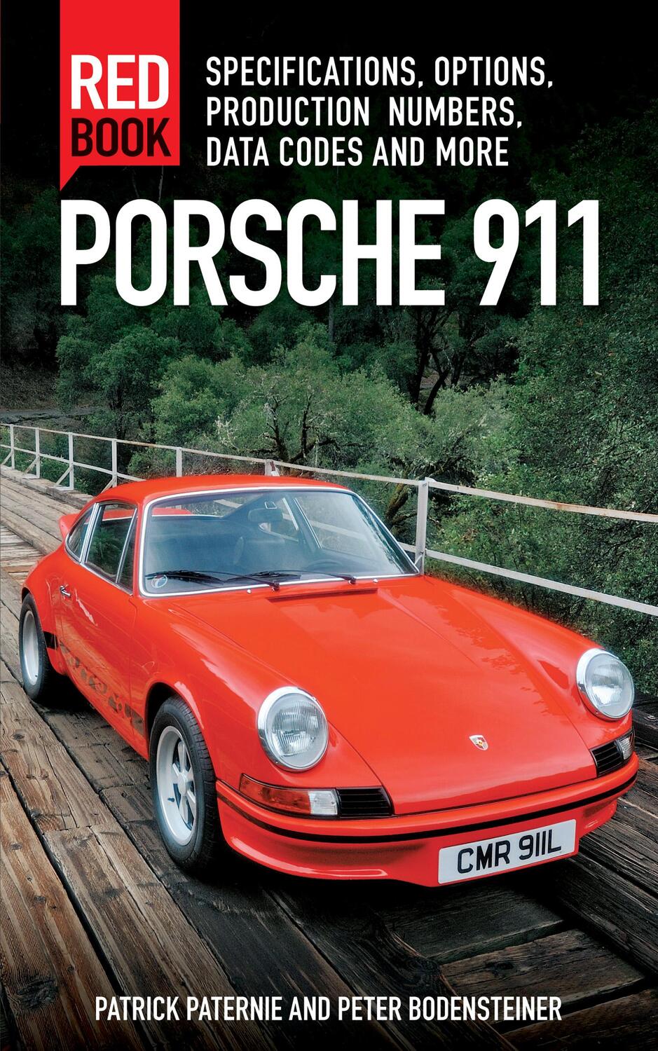 Cover: 9780760347607 | Porsche 911 Red Book | Patrick Paternie (u. a.) | Taschenbuch | 2015