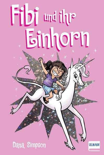 Cover: 9783741522444 | Fibi und ihr Einhorn (Bd. 1) | Dana Simpson | Taschenbuch | 224 S.
