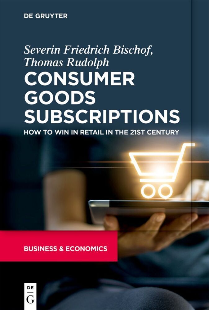 Cover: 9783110735116 | Consumer Goods Subscriptions | Severin Bischof (u. a.) | Taschenbuch