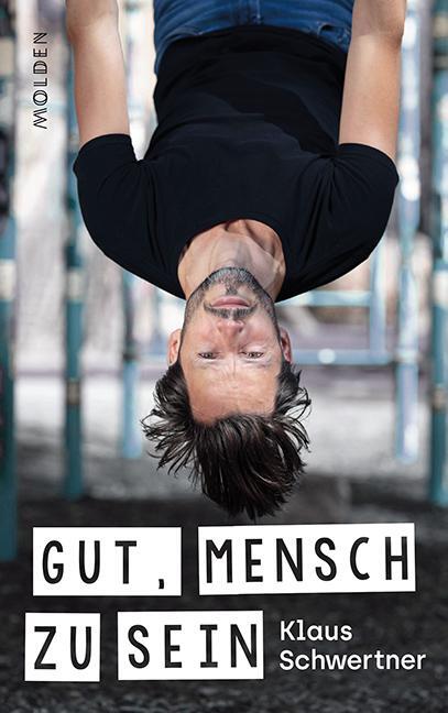 Cover: 9783222150654 | Gut, mensch zu sein | Klaus Schwertner | Buch | Deutsch | 2021