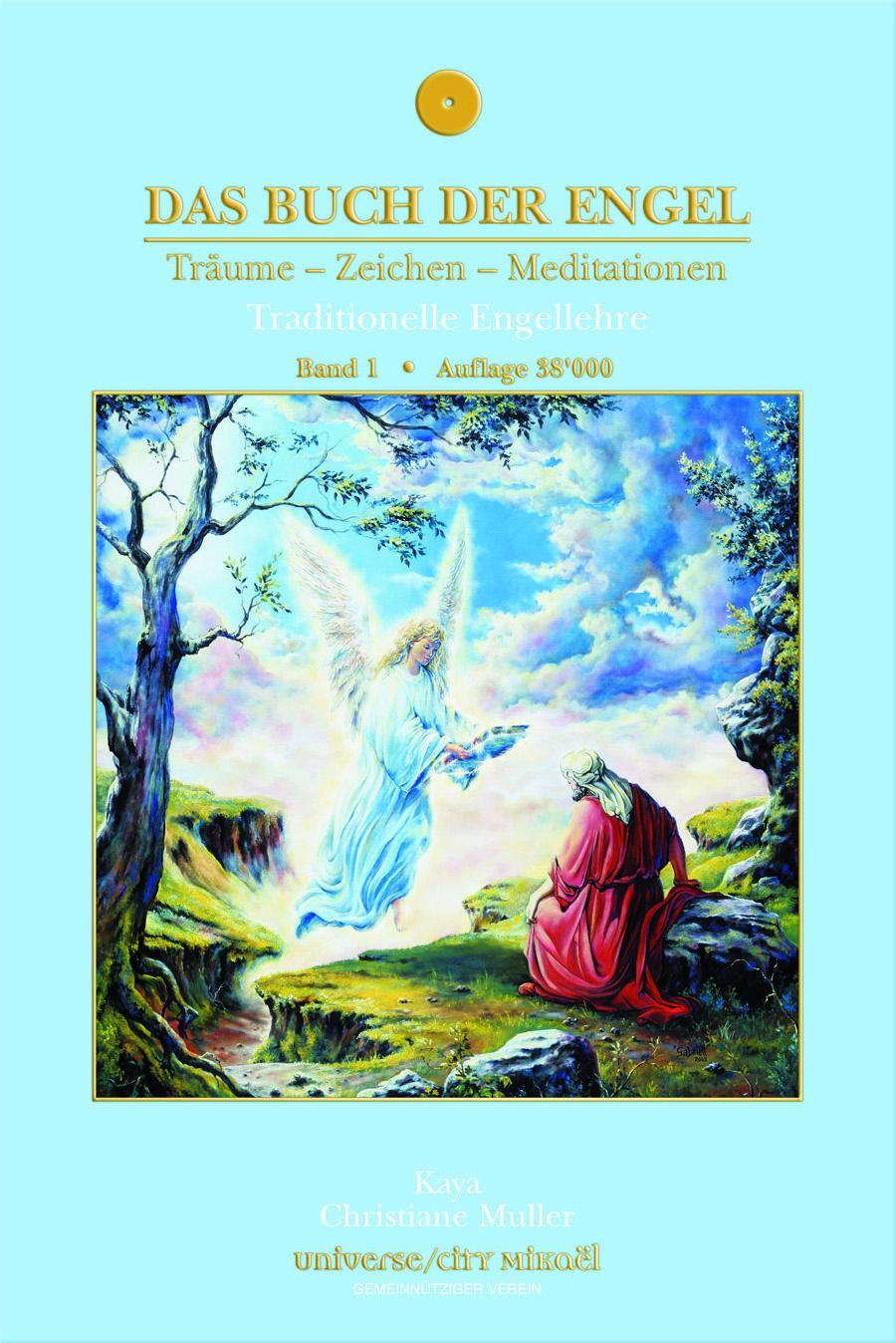 Cover: 9782923097138 | Das Buch der Engel Träume - Zeichen - Meditationen | Muller | Buch