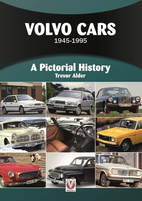 Cover: 9781845846138 | Volvo Cars 1945 to 1995 | A Pictorial History | Trevor Alder | Buch