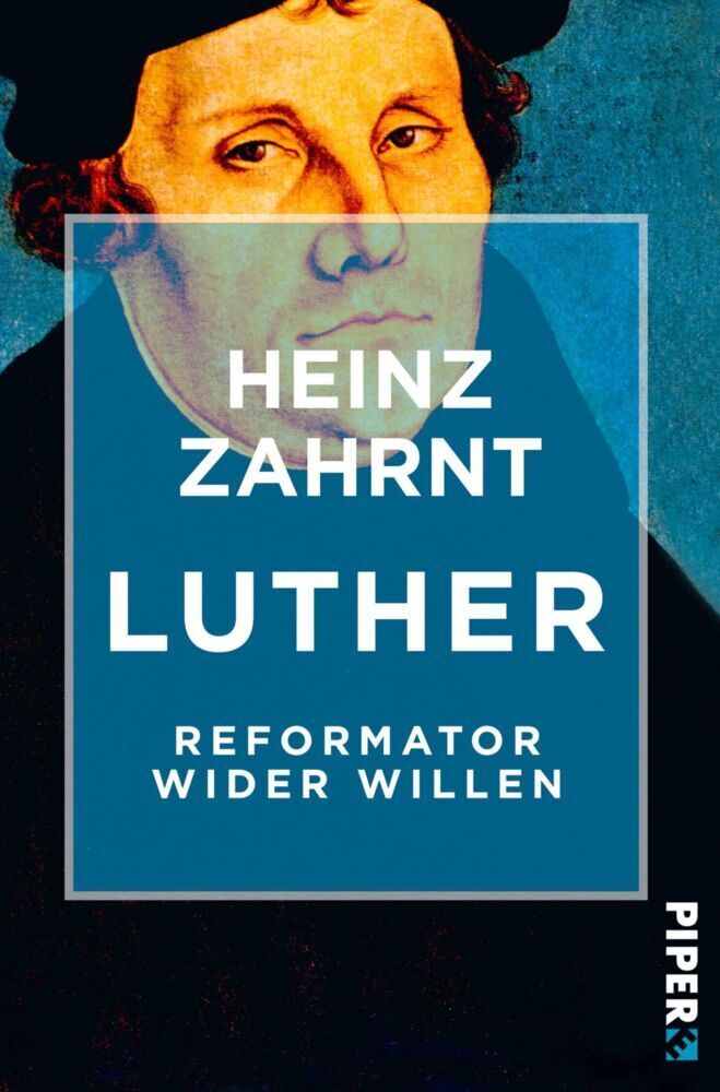 Cover: 9783492500838 | Luther | Reformator wider Willen | Heinz Zahrnt | Taschenbuch | 240 S.