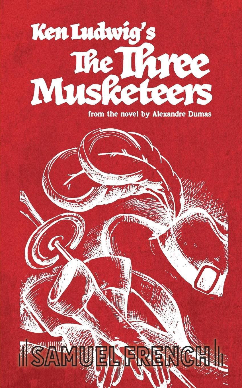 Cover: 9780573652288 | The Three Musketeers | Ken Ludwig | Taschenbuch | Paperback | Englisch