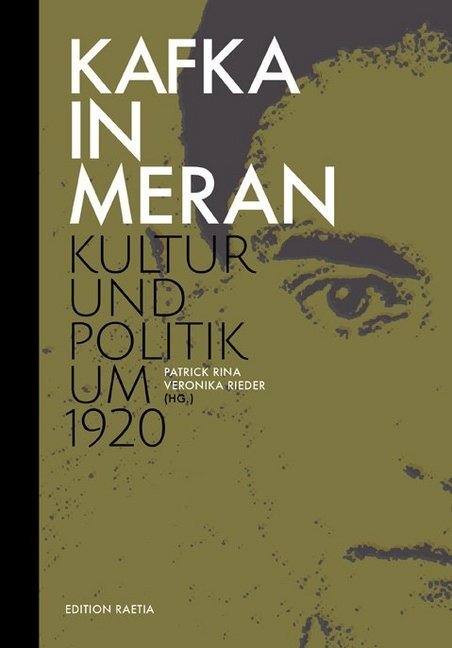 Cover: 9788872837436 | Kafka in Meran | Kultur und Politik um 1920 | Veronika Rieder (u. a.)