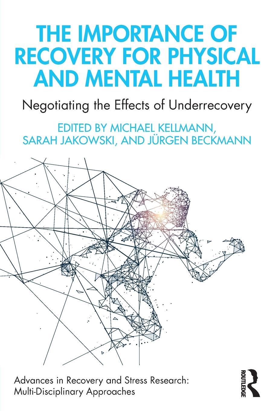 Cover: 9781032158686 | The Importance of Recovery for Physical and Mental Health | Kellmann