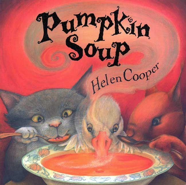 Cover: 9780374460310 | Pumpkin Soup: A Picture Book | Helen Cooper | Taschenbuch | Englisch
