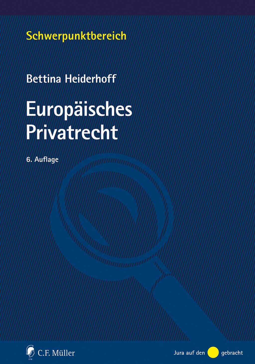 Cover: 9783811459724 | Europäisches Privatrecht | Bettina Heiderhoff | Taschenbuch | 370 S.