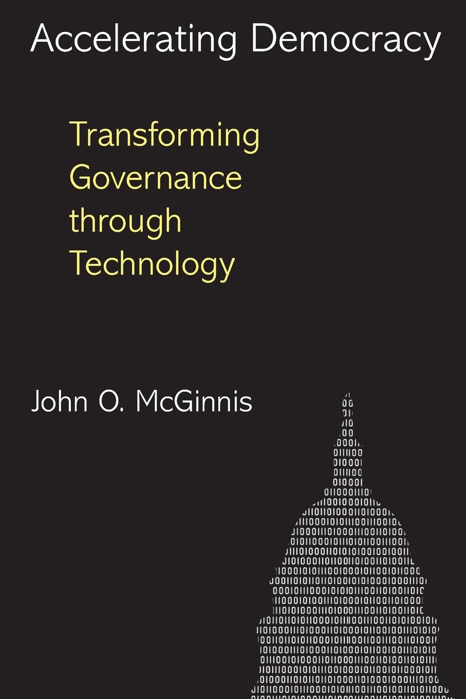 Cover: 9780691166643 | Accelerating Democracy | Transforming Governance Through Technology