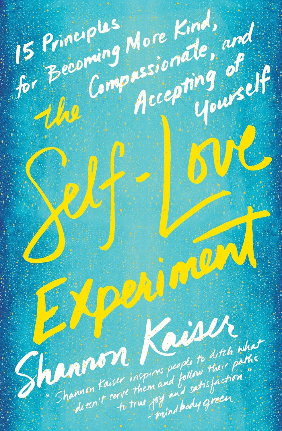 Cover: 9780143130697 | The Self-Love Experiment | Shannon Kaiser | Taschenbuch | Englisch