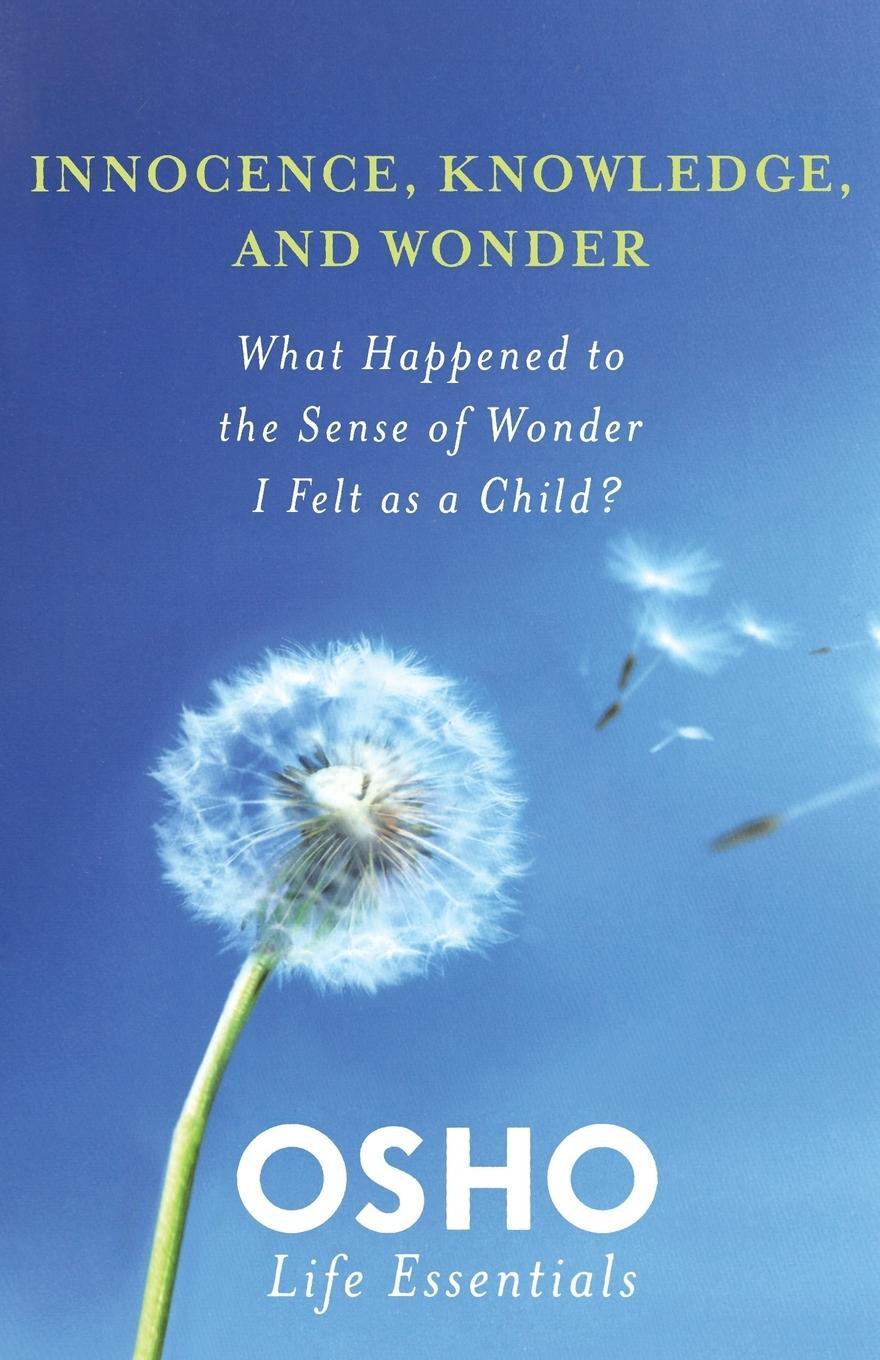 Cover: 9780312595456 | INNOCENCE, KNOWLEDGE, AND WONDER | Osho | Taschenbuch | Paperback