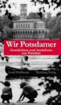 Cover: 9783831320974 | Wir Potsdamer | Astrid Hoffmann | Buch | 80 S. | Deutsch | 2010