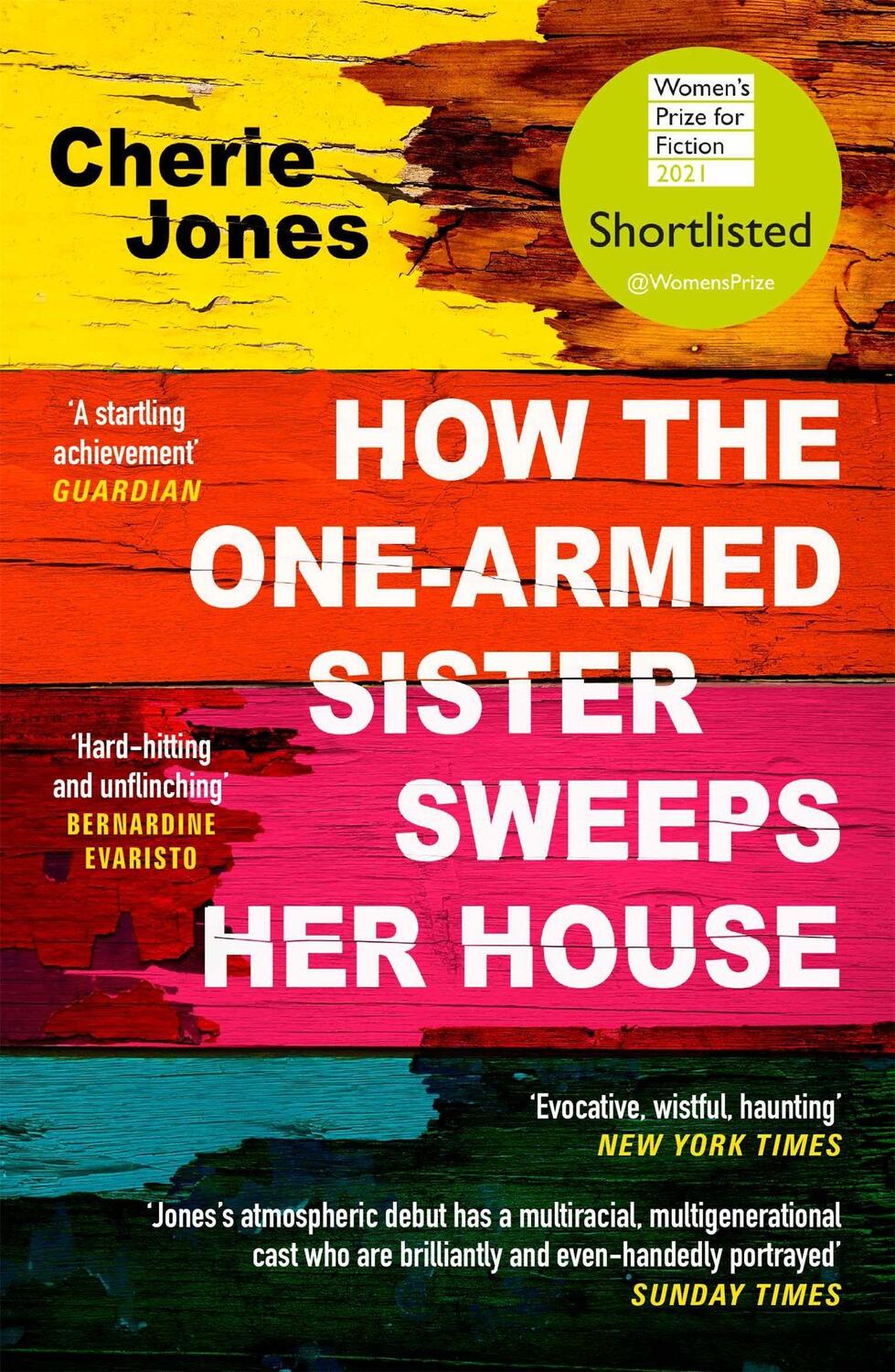 Cover: 9781472268792 | How the One-Armed Sister Sweeps Her House | Cherie Jones | Taschenbuch