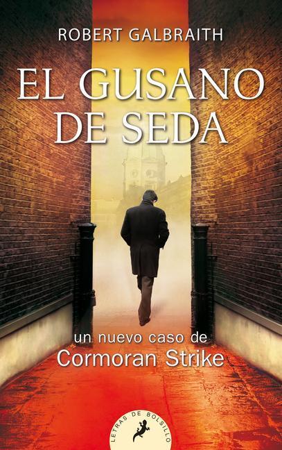 Cover: 9788498387865 | El Gusano de Seda / The Silkworm | Robert Galbraith | Taschenbuch
