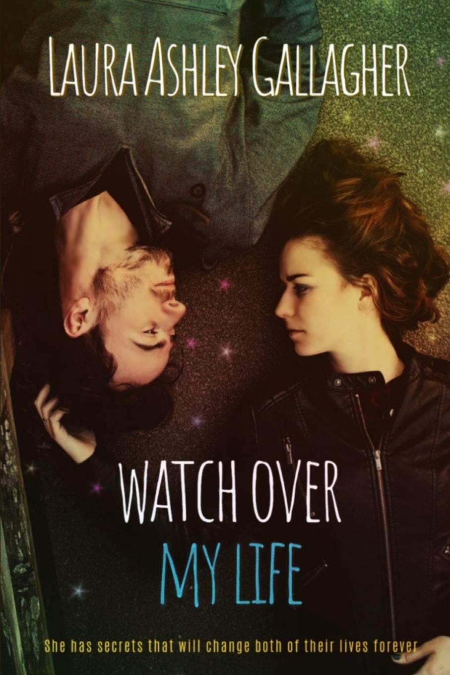 Cover: 9781527290792 | Watch Over My Life | Laura Ashley Gallagher | Taschenbuch | Paperback