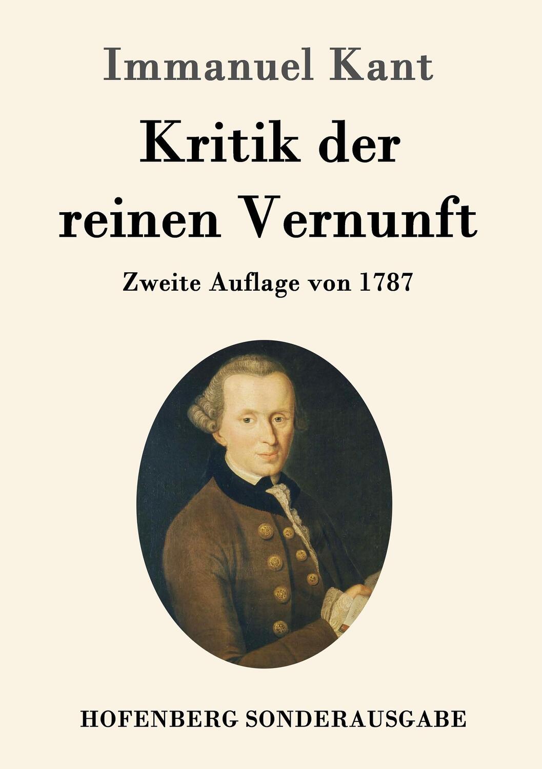 Cover: 9783843015721 | Kritik der reinen Vernunft | Zweite Auflage von 1787 | Immanuel Kant