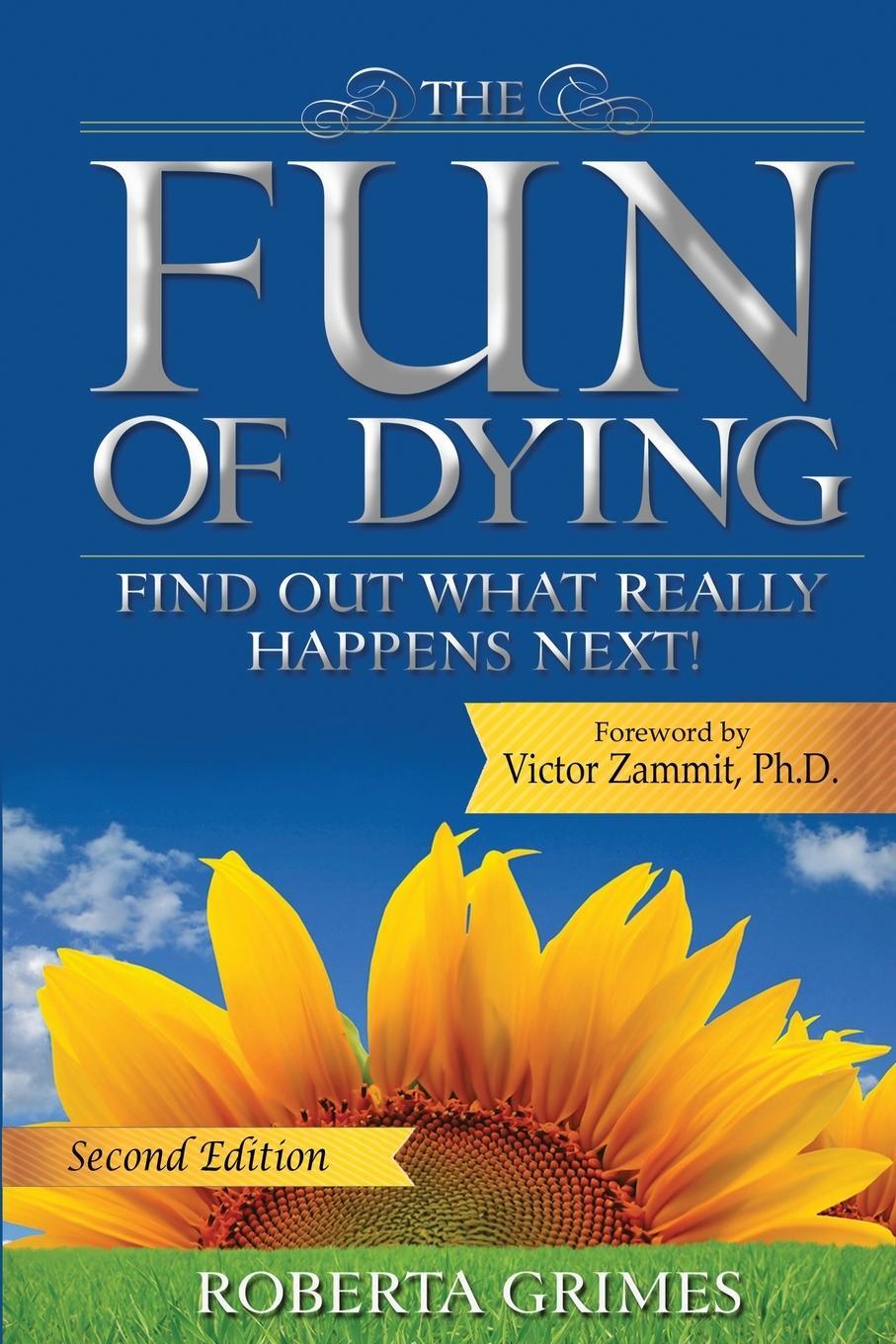 Cover: 9781737410607 | The Fun of Dying | Find Out What Really Happens Next | Roberta Grimes