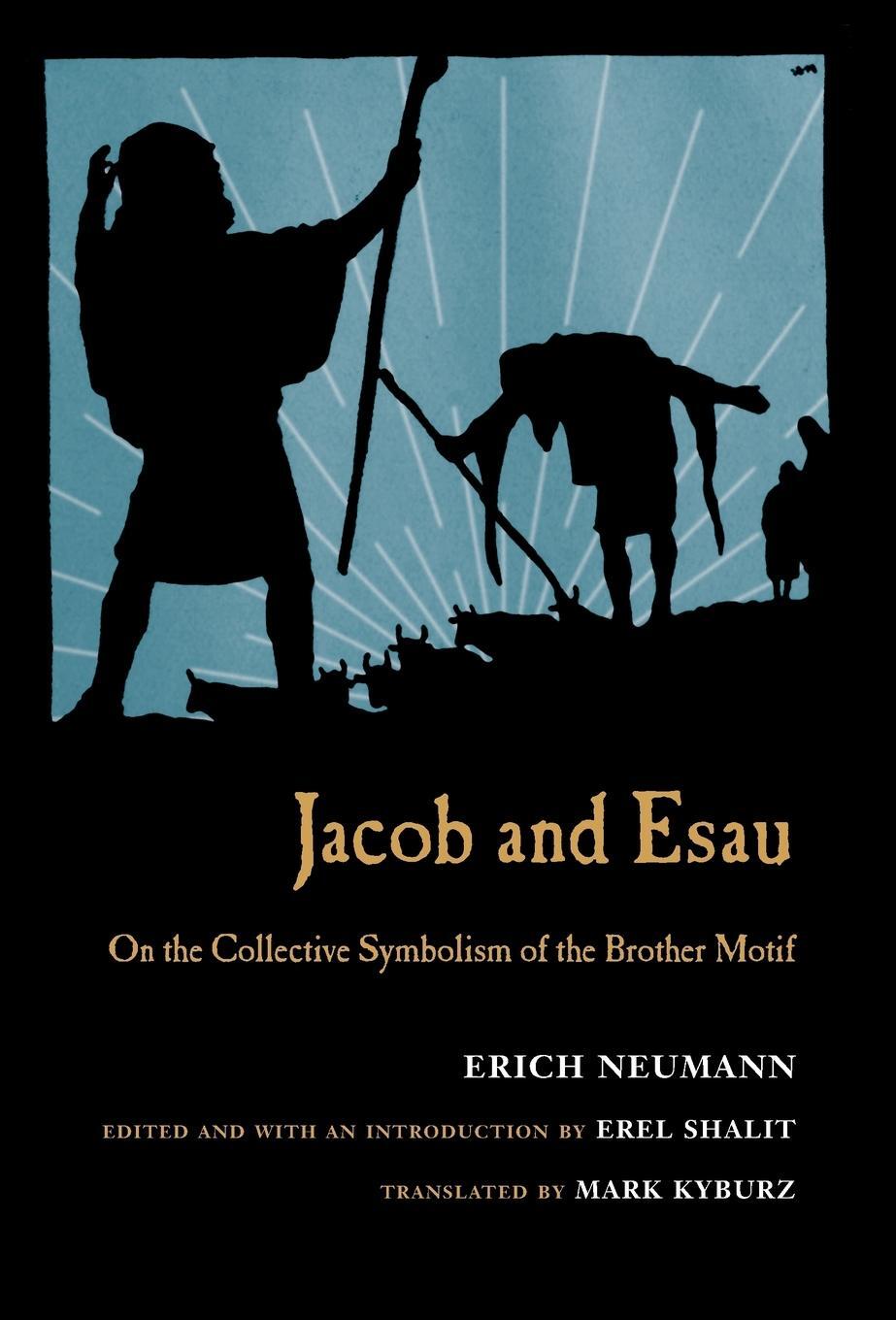 Cover: 9781630512170 | Jacob &amp; Esau | On the Collective Symbolism of the Brother Motif | Buch