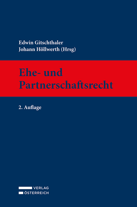 Cover: 9783704686671 | Ehe- und Partnerschaftsrecht | Edwin Gitschthaler (u. a.) | Buch