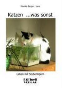 Cover: 9783837018608 | Katzen ...was sonst | Leben mit Stubentigern | Monika Berger-Lenz
