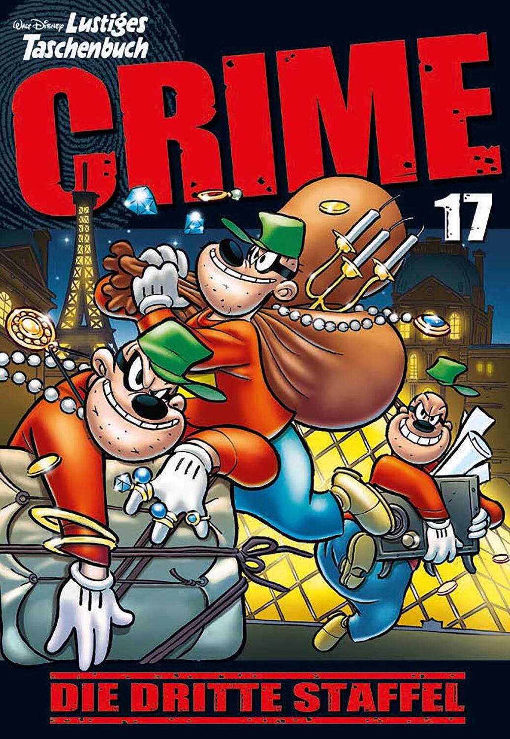 Cover: 9783841325334 | Lustiges Taschenbuch Crime 17 | Die dritte Staffel | Disney | Buch