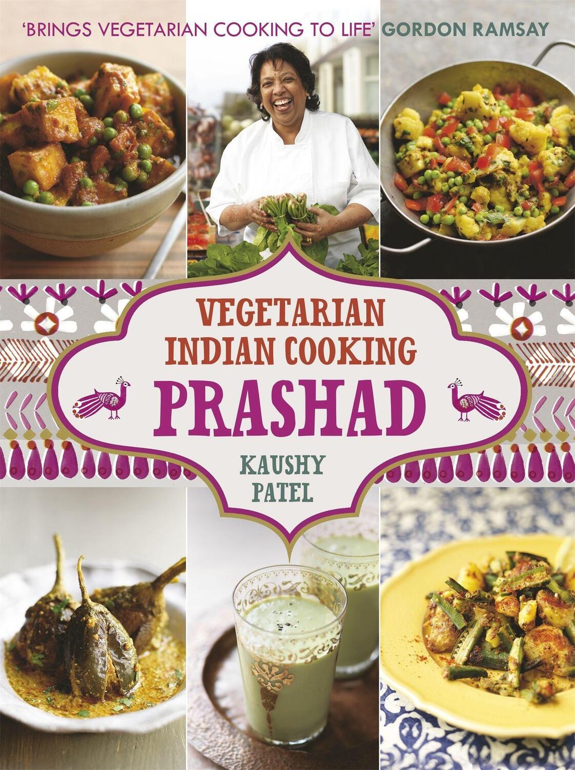 Cover: 9781444734713 | Vegetarian Indian Cooking: Prashad | Indian Vegetarian Cooking | Patel
