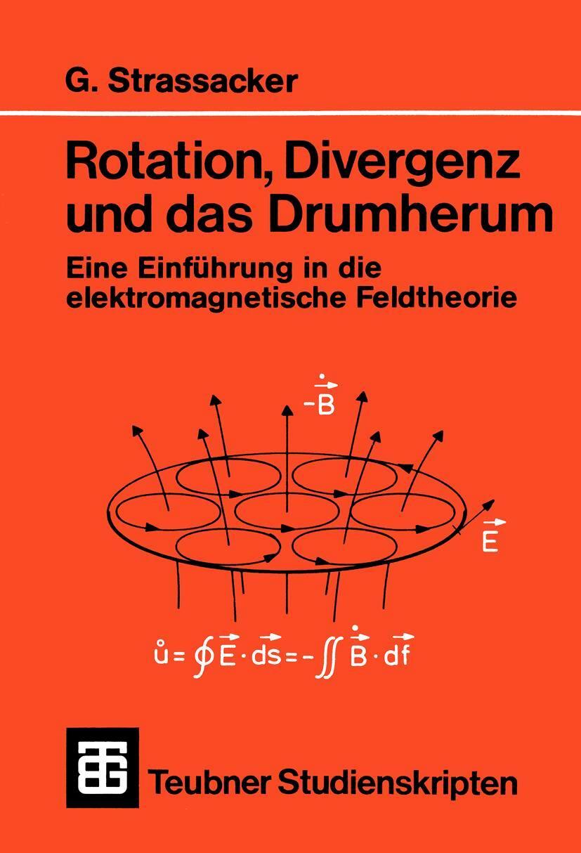 Cover: 9783519201014 | Rotation, Divergenz und das Drumherum | Gotlieb Strassacker | Buch