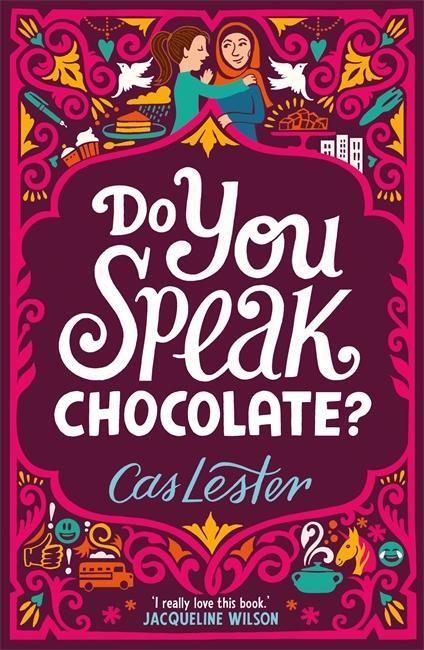 Cover: 9781471405037 | Do You Speak Chocolate? | Perfect for fans of Jacqueline Wilson | Buch