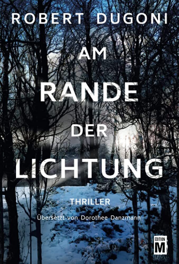Cover: 9781542047333 | Am Rande der Lichtung | Robert Dugoni | Taschenbuch | Deutsch