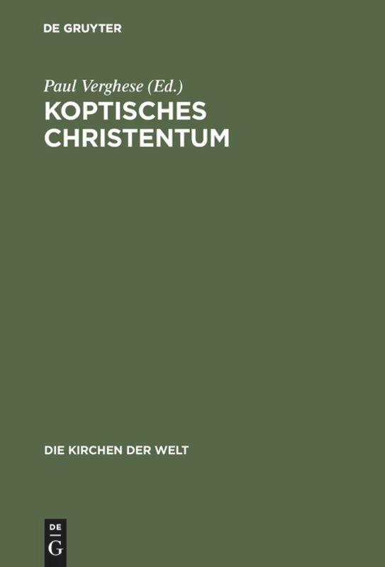 Cover: 9783771501518 | Koptisches Christentum | Paul Verghese | Buch | Die Kirchen der Welt