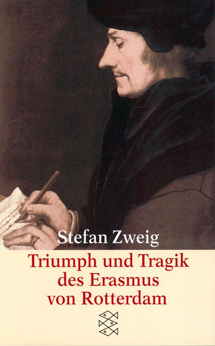 Cover: 9783596222797 | Triumph und Tragik des Erasmus von Rotterdam | Stefan Zweig | Buch