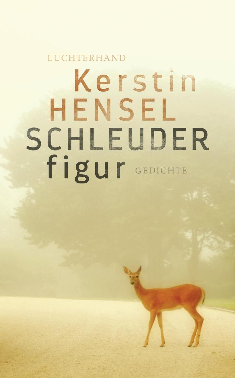 Cover: 9783630874999 | Schleuderfigur | Gedichte | Kerstin Hensel | Buch | 136 S. | Deutsch