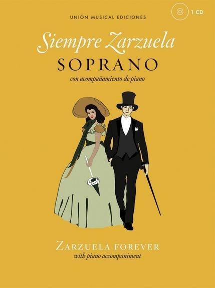 Cover: 9781780386034 | Siempre Zarzuela (Zarzuela Forever) | Soprano | Bundle | Buch + CD