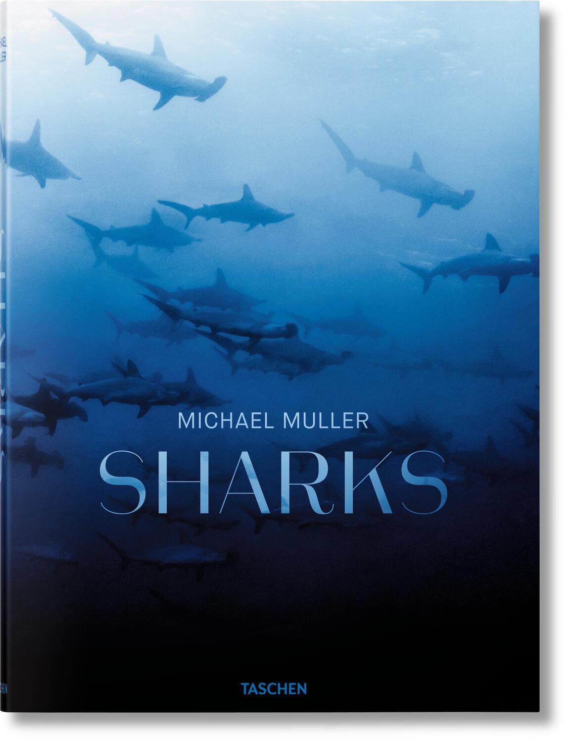 Cover: 9783836553599 | Michael Muller. Sharks | Philippe Cousteau (u. a.) | Buch | 334 S.
