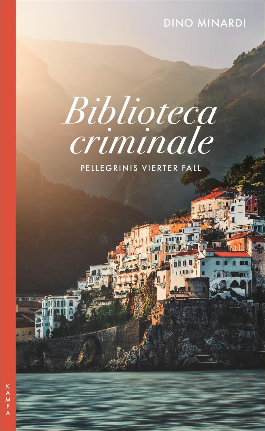 Cover: 9783311120582 | Biblioteca criminale | Pellegrinis vierter Fall | Dino Minardi | Buch