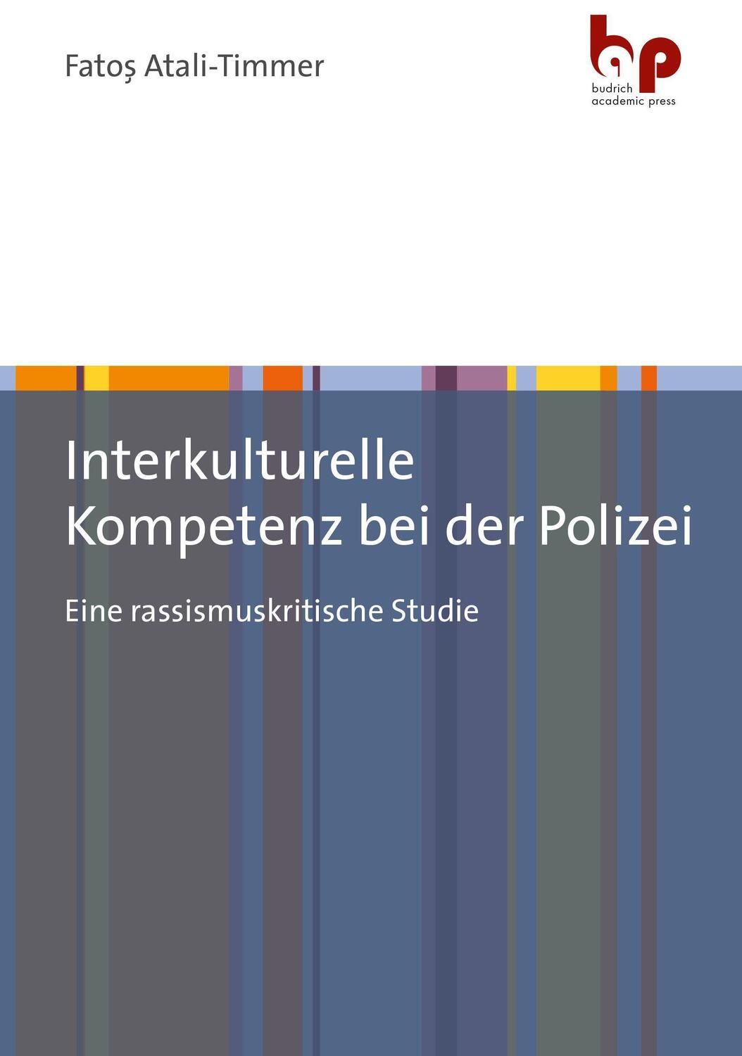 Cover: 9783966650397 | Interkulturelle Kompetenz bei der Polizei | Fatos Atali-Timmer | Buch
