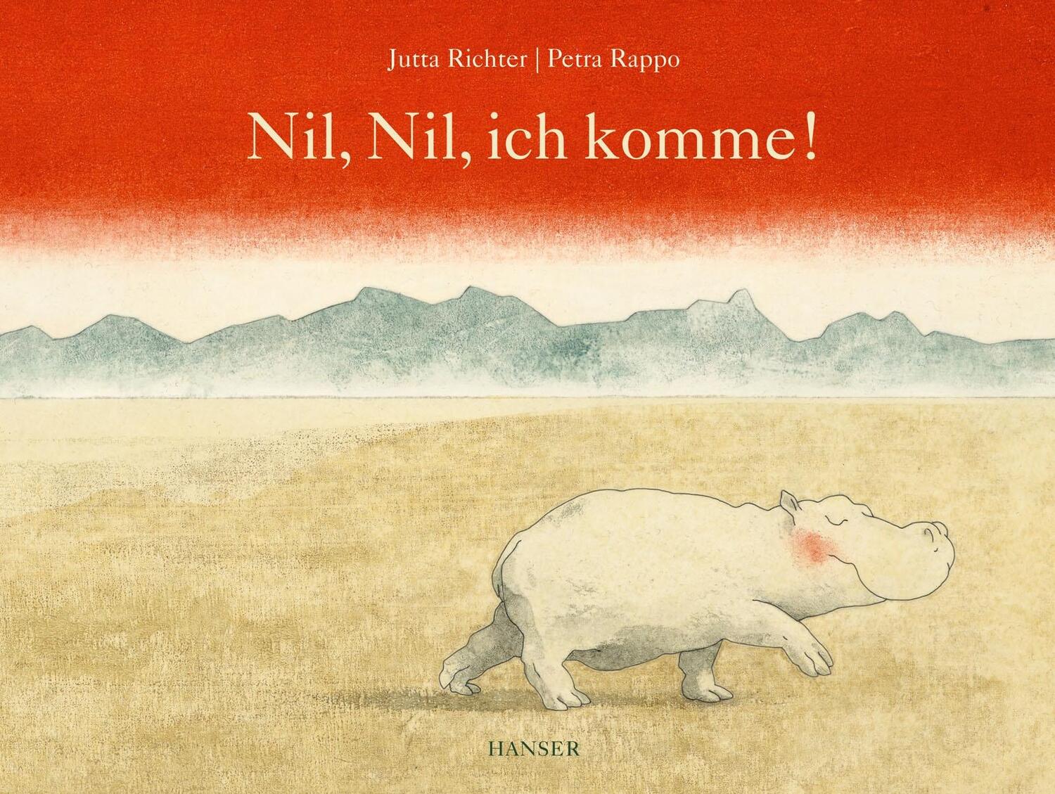Cover: 9783446262195 | Nil, Nil, ich komme! | Jutta Richter (u. a.) | Buch | Deutsch | 2022