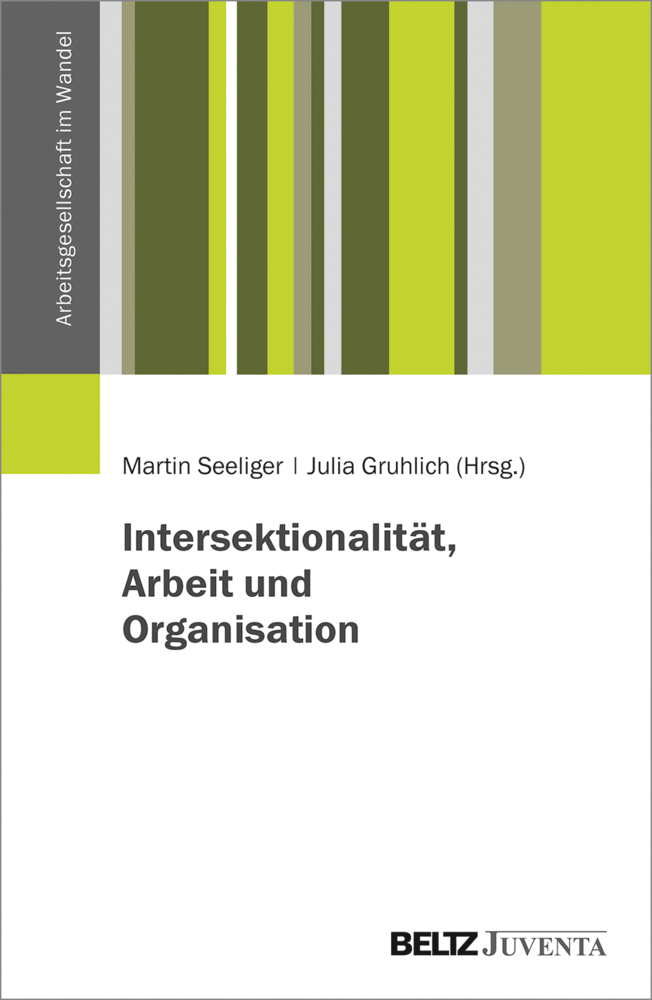 Cover: 9783779961048 | Intersektionalität, Arbeit und Organisation | Martin Seeliger (u. a.)