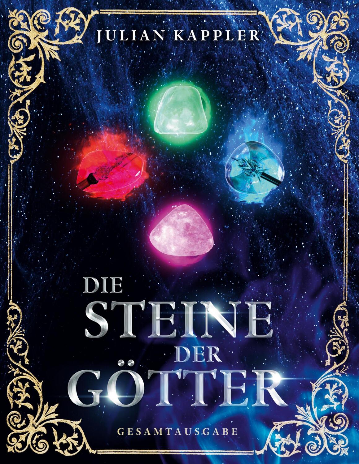 Cover: 9783749495979 | Die Steine der Götter | Julian Kappler | Buch | Books on Demand