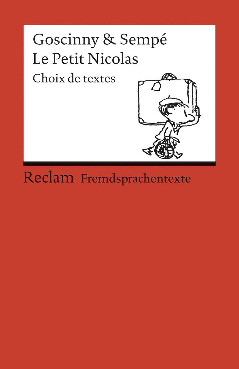 Cover: 9783150092040 | Le Petit Nicolas | Choix de textes | Jean-Jacques Sempe (u. a.) | Buch